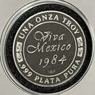 1984 Viva Mexico Una Onza Rare Proof Coin 1 Troy Oz  999 Fine Silver Round 999