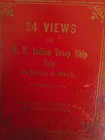 Antique 24 Views H M Indian Troop Ship To India   Back Book By Wilkins   Co 1893