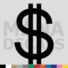 Dollar Sign Vinyl Die Cut Decal Sticker - Money Value Rich Currency Sign