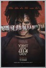 They Will Kill You - Original Ds Movie Poster D s 27x40 Advance