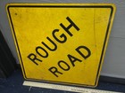 Vintage Original  rough Road  30  X 30  Metal Traffic Route 66 Street Sign  X-47