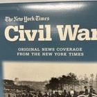 New York Times Civil War Extra Original News Coverage