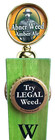  new  Amber Weed - Amber Ale - Try Legal Weed - Beer Tap Handle - 11 1 2   rare 