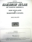 1999 Spvs Railroad Atlas Of North America- New England   Maritime Canada  Walker