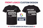 Custom T-shirt     Your Design Printed   Personalized Shirt   Upload Photo Logo