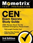 Cen Exam Secrets Study Guide - Cen Review Book For The Certified Emergency Nurse