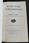 1957 Radio Tube Fundamentals Gernsback Library  45 By George Christ