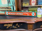 Vintage 1950 s  wonder Orange Drink  Metal Advertising Sign   20 x 3   Nice