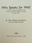 Who Speaks For Wolf-as Told To Turtle Woman-native American Tale-spencer howell