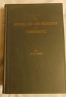 The Science Art And Philosophy Of Chiropractic Dd Palmer Green Book 1910