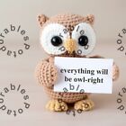 Handmade Positive Owl Crochet Toy  Encouraging Owl  Amigurumi Owl  Inspirational