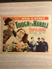 Authentic Lobby Card    tough To Handle    Peter Kyne   s 1937 Conn Pictures