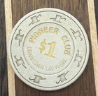 Pioneer Club Hotel Casino  1 Hotel Casino Gaming Poker Chip - Las Vegas  Nv