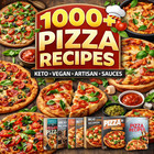 1000  Pizza Diet Recipes Cookbook Bundle   Keto  Vegan  Artisan   Sauces