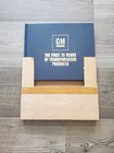 Gm General Motors The First 75 Years Of Transportation Products  Hardcover Book 
