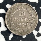 1872-h Canada 10 Cents Lot jm9717 Silver  Better Date