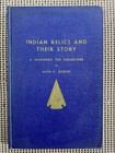 Arrowhead Collecting Guide   Indian Relics And Their Story   Rogers 1954 Hc