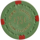 Joe s Tavern Casino Hawthorne Nevada  25 Chip 1967