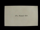 Mrs Samuel Colt Calling Card  Note   Mourning Card Group 1857 To 1864
