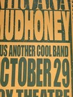 Original 1991 Nirvana Mudhoney Concert Poster 11   x17  Cobain Offest Print Psc