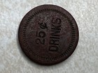 25 Cent Drinks Arcade Jukebox Pinball Trade Stimulator Slot Machine Token T3242