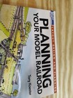 Planning Your Model Railroad By Tony Koester Railroad Book 