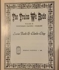 The Trains We Rode Volume 2 Northern Pacific Wabash 1966 Vintage Hc Railroad 