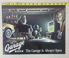 Garage Beer Bigfoot Tin Bar Sign Bigfoot The Garage Is Always Open 16 X 12 5