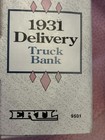 Ertl 1931 True Value Delivery Truck Bank - Die-cast Metal 1991 New Free Shipping