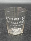 Pre Pro Astor Wine Co Mail Order House Shot Glass  2 1 4  Antique