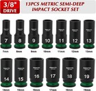 3 8  Drive Impact Socket Set Semi-deep Socket 13pcs Metric 7-19mm 12 Point Cr-mo