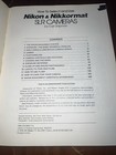 How To Select And Use Nikon   Nikkormat Slr Cameras By Carl Shipman 1978 Book