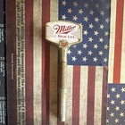 Miller High Life Beer Tap Handle   Tap Knob Breweriana Bar Draft Handle