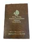 Hong Kong Tourist Association Official Guidebook With Compliments Of Hongkong   