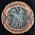 Work Like A Captain  Play Like A Pirate Edc Challenge Coin  1 75    Treasure
