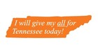 Craftique Tennessee Volunteers Wall Sign 27  - I Will Give My All For Tennessee