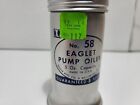 Vintage Eagle No 58  Pump Oiler 5 Oz  Capacity Brand New