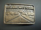 1977 Vintage Close Encounters   We Are Not Alone Belt Buckle