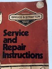 Vintage Original Briggs   Stratton Service And Repair Instructions Manual 270962
