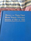 Original Civil War Regiment History 33rd Illinois Volunteer Infantry Book 8x11 