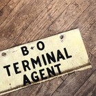 Ca 1910 B o Terminal Agent Railroad Train Metal Ticket Sign   Baltimore   Ohio