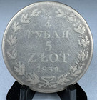 1839 Poland 5 Z  otych   Russia 3 4 Ruble C  133  Silver  Scarce 