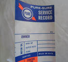 Pure Oil Service Record Reminder Sticker Dated 1967 Original Vintage Collectible