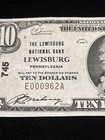 1929  10 Lewisburg National Bank Of Lewisburg Pa National Currency   745