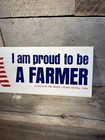 Vintage Proud To Be Farmer Bumper Sticker - Vigortone Pre Mixes Cedar Rapids Ia