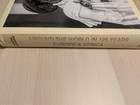 National Geographic  Around The World In 125 Years - Europe africa Book Only