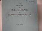 1966 Dr  M  D  Leakey Excavation Of Burial Mounds- Ngorongoro Crater- Tanzania