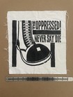 The Oppressed  Oi  Skin   Punk Original Jacket Fabric Patch 12 