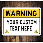 Caution Warning Custom Text Here Metal Sign