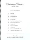 Christmas Classics For Solo Piano - Holiday Piano Sheet Music Book